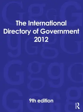 The International Directory of Government 2012 | Buch | 978-1-85743-649-5 | www.sack.de