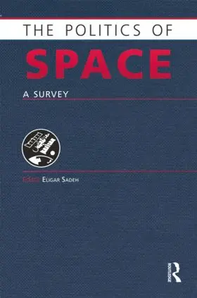 Sadeh | The Politics of Space | Buch | 978-1-85743-758-4 | sack.de