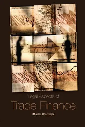 Chatterjee |  Legal Aspects of Trade Finance | Buch |  Sack Fachmedien