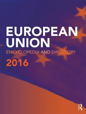 Publications | European Union Encyclopedia and Directory 2016 | Buch | 978-1-85743-789-8 | www.sack.de