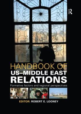 Looney |  Handbook of Us-Middle East Relations | Buch |  Sack Fachmedien