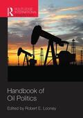 Looney |  Handbook of Oil Politics | Buch |  Sack Fachmedien