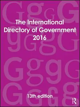 The International Directory of Government 2016 | Buch | 978-1-85743-856-7 | www.sack.de