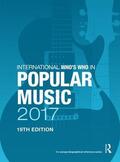 Publications |  International Who's Who in Popular Music 2017 | Buch |  Sack Fachmedien
