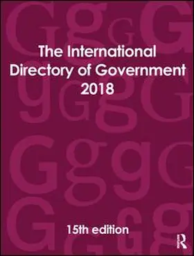 The International Directory of Government 2018 | Buch | 978-1-85743-954-0 | www.sack.de