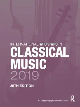 Publications | International Who's Who in Classical Music 2019 | Buch | 978-1-85743-985-4 | www.sack.de