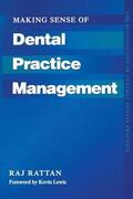 Lewis / Rattan |  Making Sense of Dental Practice Management | Buch |  Sack Fachmedien