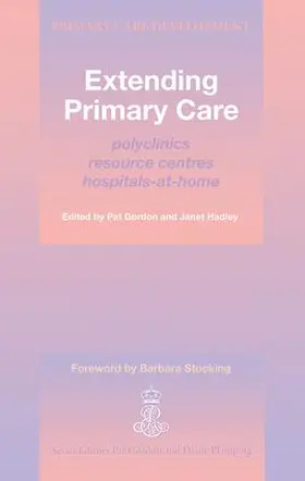 Gordon / Hadley | Extending Primary Care | Buch | 978-1-85775-029-4 | www.sack.de