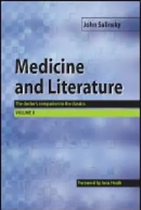 Salinsky |  Medicine and Literature, Volume Two | Buch |  Sack Fachmedien