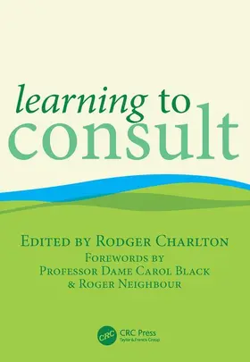 Charlton | Learning to Consult | Buch | 978-1-85775-852-8 | www.sack.de