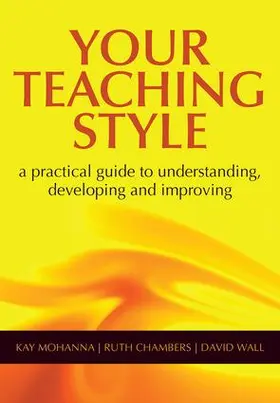 Mohanna / Chambers / Wall |  Your Teaching Style | Buch |  Sack Fachmedien