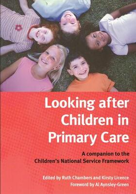 Chambers / License | Looking After Children In Primary Care | Buch | 978-1-85775-888-7 | sack.de