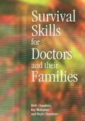 Chambers / Mohanna |  Survival Skills for Doctors and Their Families | Buch |  Sack Fachmedien