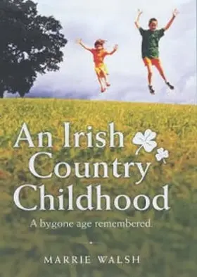 Walsh |  An Irish Country Childhood | eBook | Sack Fachmedien