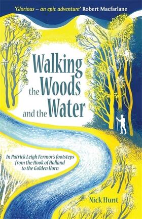 Hunt |  Walking the Woods and the Water | Buch |  Sack Fachmedien