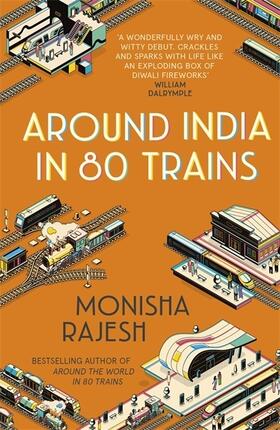 Rajesh |  Around India in 80 Trains | Buch |  Sack Fachmedien