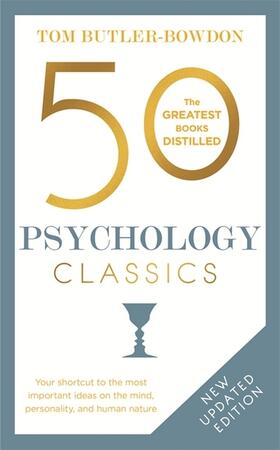 Butler-Bowdon |  50 Psychology Classics | Buch |  Sack Fachmedien