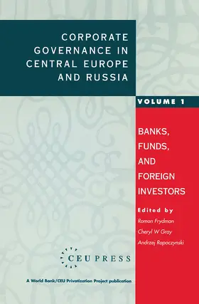 Frydman / Gray / Rapaczynski |  Corporate Governance in Central Europe and Russia | Buch |  Sack Fachmedien
