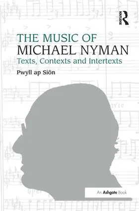 Siôn |  The Music of Michael Nyman | Buch |  Sack Fachmedien