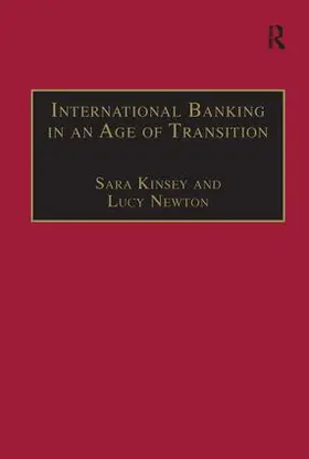 Kinsey / Newton |  International Banking in an Age of Transition | Buch |  Sack Fachmedien