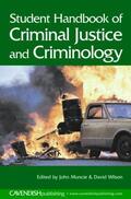 Wilson / Muncie |  Student Handbook of Criminal Justice and Criminology | Buch |  Sack Fachmedien