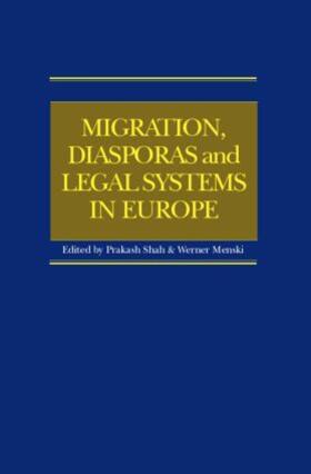 Shah / Menski |  Migration, Diasporas and Legal Systems in Europe | Buch |  Sack Fachmedien