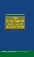 Shah |  The Challenge of Asylum to Legal Systems | Buch |  Sack Fachmedien