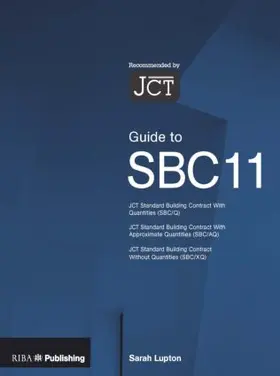 Lupton |  Guide to the JCT Standard Building Contract | Buch |  Sack Fachmedien