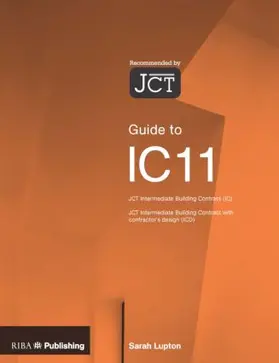 Lupton |  Guide to the JCT Intermediate Building Contract | Buch |  Sack Fachmedien