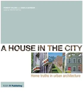 Dalziel / Qureshi-Corta |  A House In The City | Buch |  Sack Fachmedien