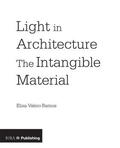 Valero Ramos |  Light in Architecture | Buch |  Sack Fachmedien