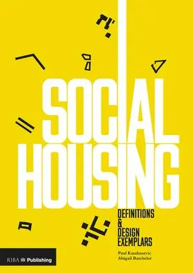 Karakusevic / Batchelor |  Social Housing | Buch |  Sack Fachmedien