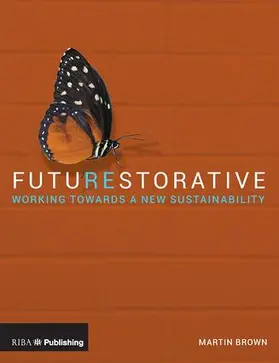 Brown |  Futurestorative | Buch |  Sack Fachmedien