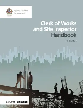  Clerk of Works and Site Inspector Handbook | Buch |  Sack Fachmedien