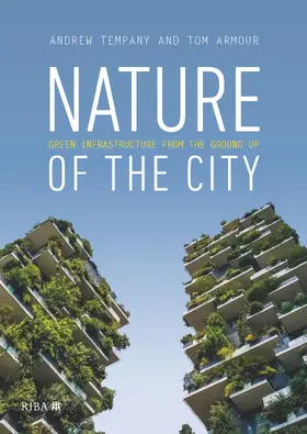 Tempany / Armour |  Nature of the City | Buch |  Sack Fachmedien