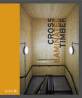 Crawley |  Cross Laminated Timber | Buch |  Sack Fachmedien