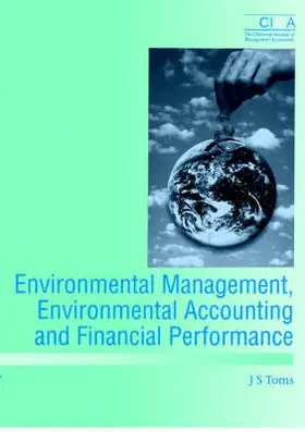 Toms |  Environmental Management, Environmental Accounting and Financial Performance | Buch |  Sack Fachmedien
