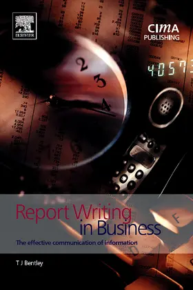 Bentley |  Report Writing in Business | Buch |  Sack Fachmedien