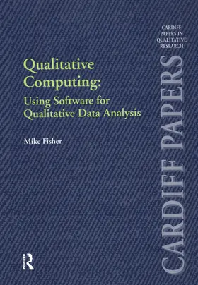 Fisher |  Qualitative Computing: Using Software for Qualitative Data Analysis | Buch |  Sack Fachmedien