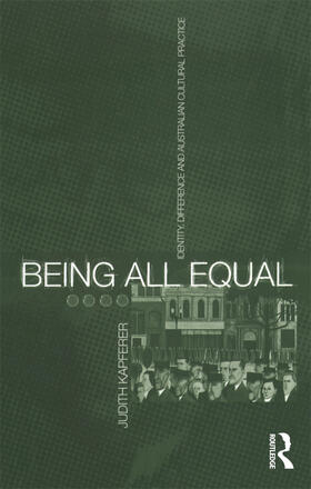 Kapferer | Being All Equal | Buch | 978-1-85973-106-2 | sack.de