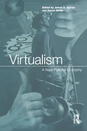 Carrier / Miller |  Virtualism | Buch |  Sack Fachmedien