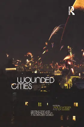 Schneider / Susser |  Wounded Cities | Buch |  Sack Fachmedien