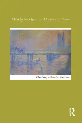 Strauss / Orlove |  Weather, Climate, Culture | Buch |  Sack Fachmedien