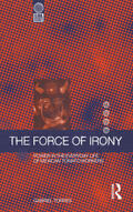 Torres |  The Force of Irony | Buch |  Sack Fachmedien