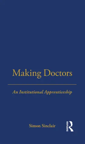 Sinclair | Making Doctors | Buch | 978-1-85973-950-1 | www.sack.de