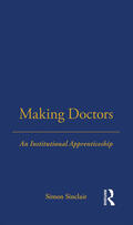 Sinclair |  Making Doctors | Buch |  Sack Fachmedien