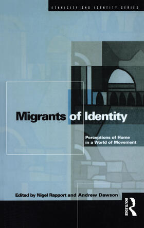 Rapport / Dawson | Migrants of Identity | Buch | 978-1-85973-999-0 | sack.de