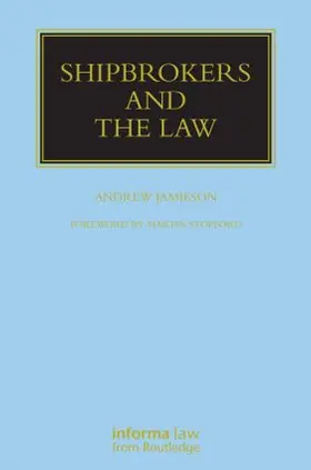 Jamieson |  Shipbrokers and the Law | Buch |  Sack Fachmedien