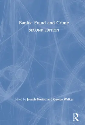 Norton / Walker |  Banks: Fraud and Crime | Buch |  Sack Fachmedien