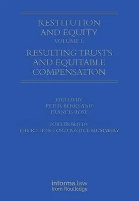 Birks / Rose |  Restitution and Equity Volume 1: Resulting Trusts and Equitable Compensation | Buch |  Sack Fachmedien